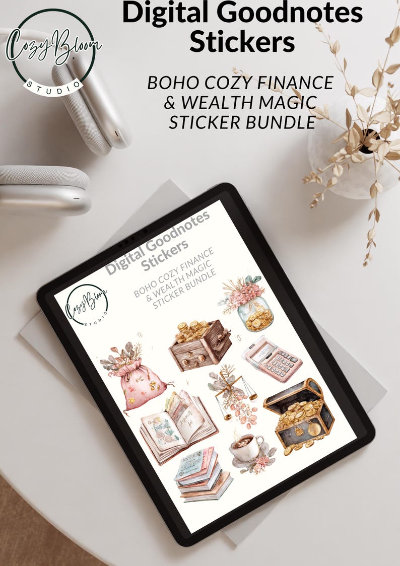 May include: Digital Goodnotes stickers with a Boho Cozy Finance & Wealth Magic theme. The image shows a tablet displaying various digital stickers, including a treasure chest, calculator, and money bag. The Cozy Bloom Studio logo is also visible.