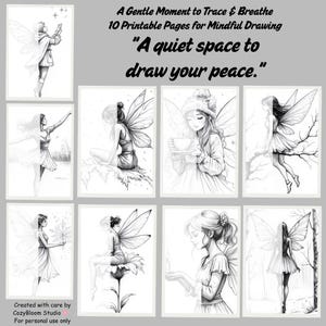 May include: A set of ten printable pages for mindful drawing, showcasing black and white illustrations of fairies. The text reads "A quiet space to draw your peace." The artwork is from CozyBloom Studio.
