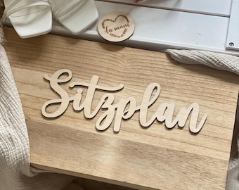 Schriftzug Sitzplan aus Holz