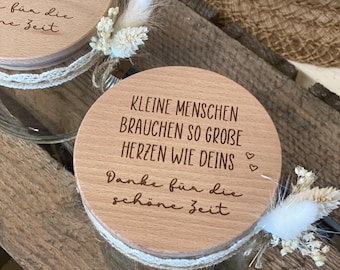 Kleine Menschen brauchen so große Herzen wie deins danke für die schöne Zeit, Glasdose, graviert, Abschiedsgeschenk Kita, Kiga