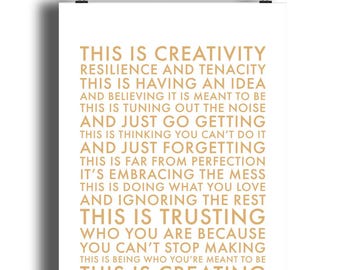 This Is Creativity Unframed Art Print