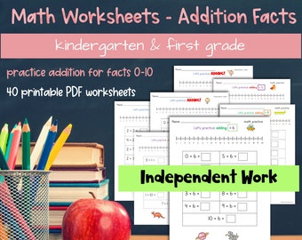 40 Printable Math Worksheets for Addition Facts 0-10 - Kindergarten & First  Grade Math Practice Worksheets - Math Facts for Elementary