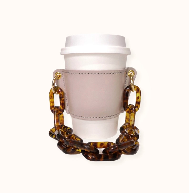 LEATHER Reusable Cupholder & Chain Handmade Coffee Cup Holder Sleeve Greige with Tortoise Shell Chain Strap Handle FEM THIRSTY image 2