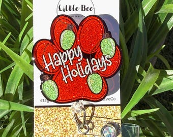 Happy Holidays Glitter Paw Badge Reel, Christmas Ornament Design
