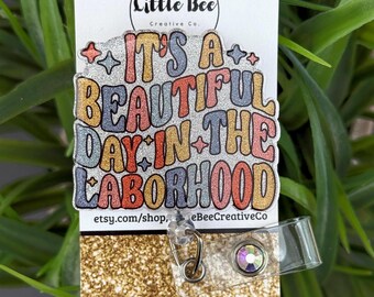 Laborhood Badge Reel, L&D Nurse Gift