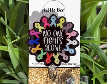 No One Fights Alone Badge Reel, Acrylic Glitter Ribbon Design