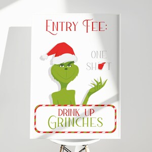 Entry Fee One Shot Sign Printable Drink up Grinches Christmas Party