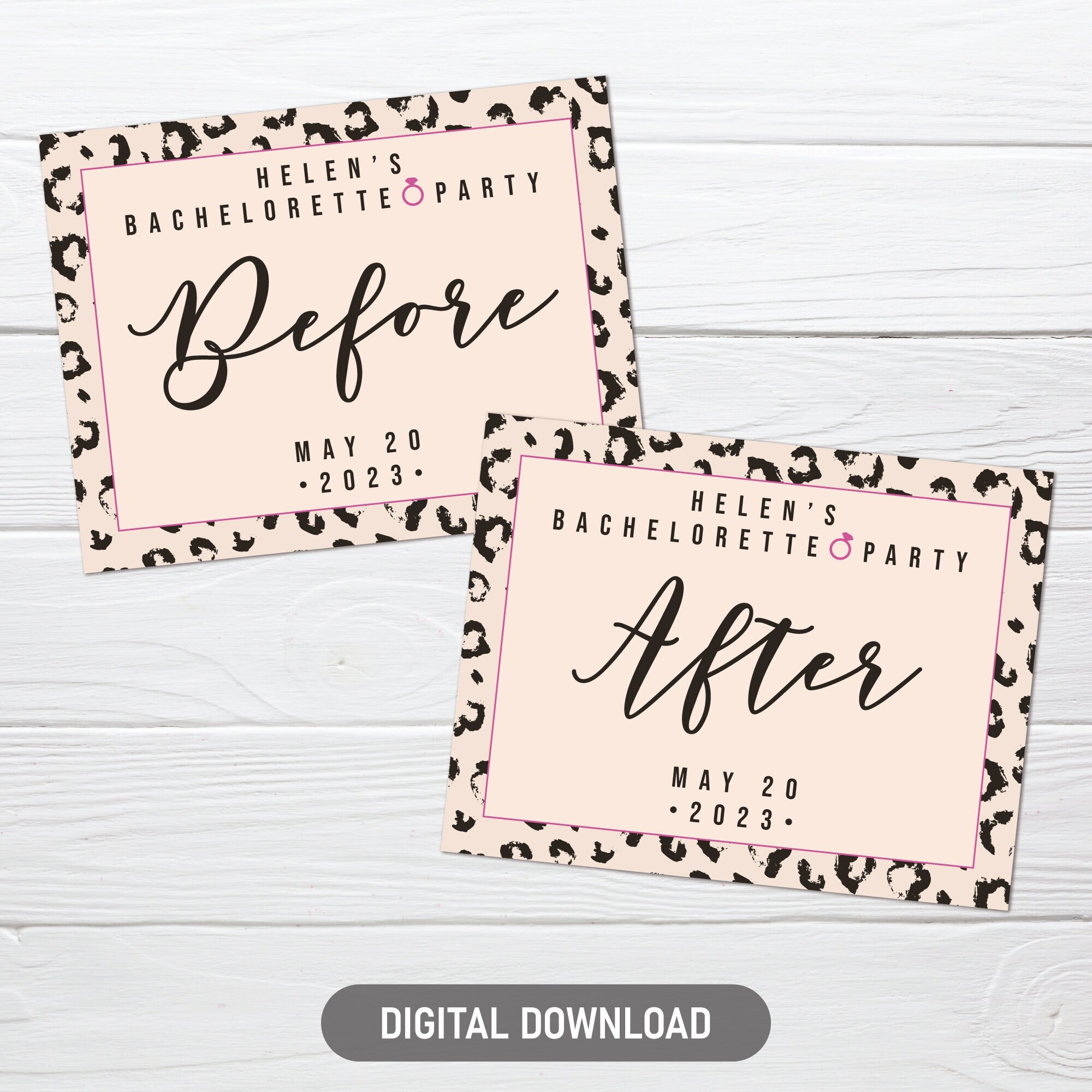 Before After Bachelorette Signs, Printable Cheetah Hen Party Photo ...