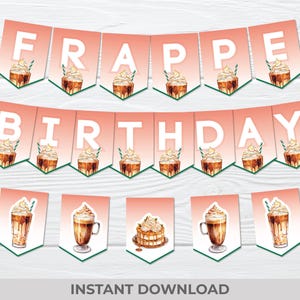 Frappe Birthday Banner – Printable Coffee Party Decor – Iced Latte Birthday Bunting – Instant Digital Download