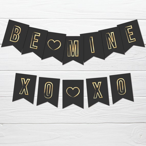 Be Mine Banner Valentine’s Day Printable XOXO Decor DIY | Etsy
