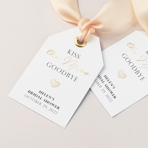 Kiss The Miss Goodbye Tag – Etykiety do druku na upominki dla panny młodej – Etykiety na pamiątkę wieczoru panieńskiego – Spersonalizowane pobieranie cyfrowe