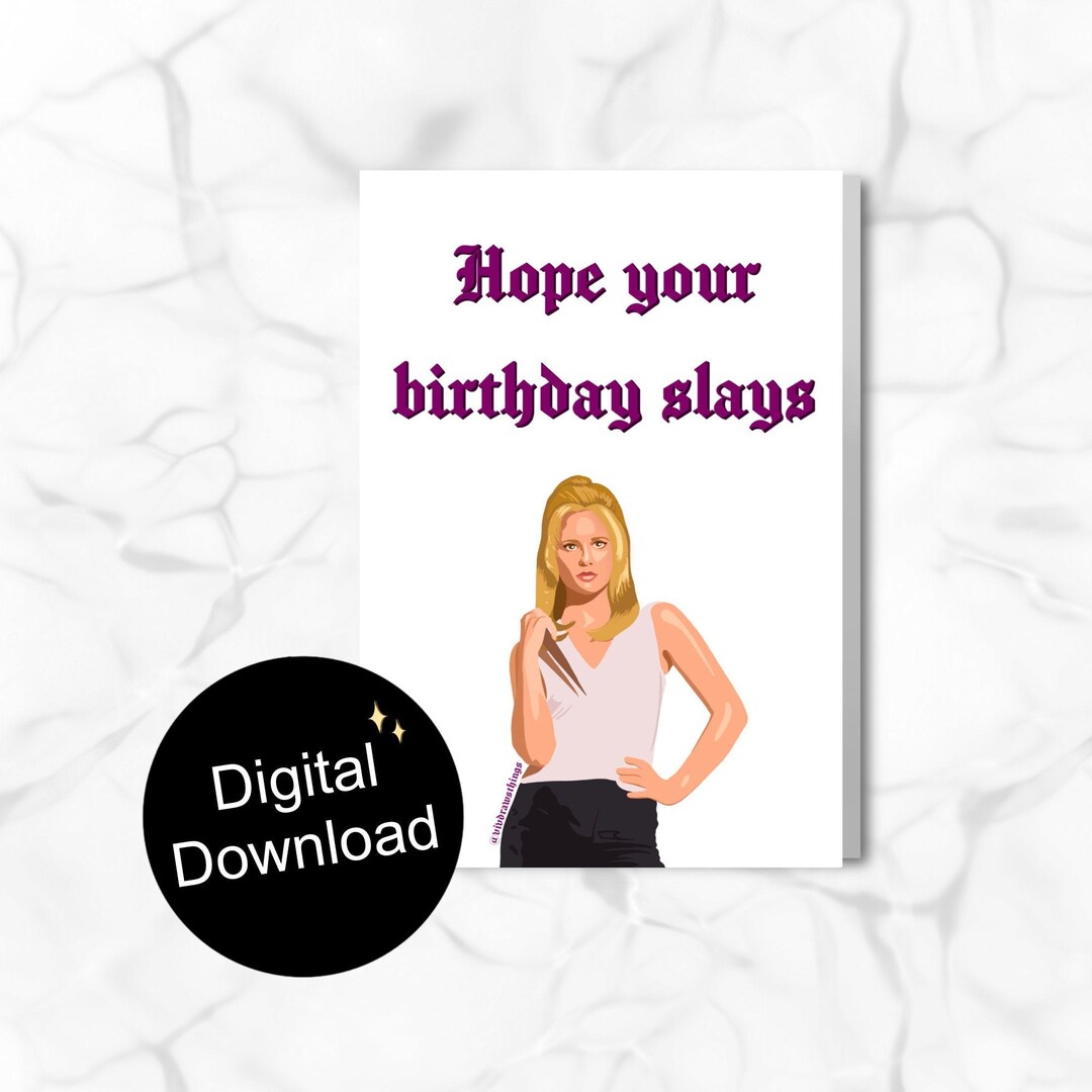 Buffy the Vampire Slayer Birthday Card - Print at Home - Digital ...