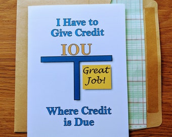 Give Credit Where Credit is Due Accounting Greeting Card