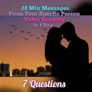 28 Botschaften von deiner bestimmten Person, Seelenverwandte oder Zwillingsflamme mit 7 Fragen Video Reading in 24 Stunden
