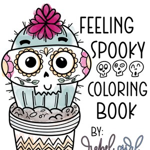 DIGITAL DOWNLOAD Feeling Spooky Coloring Book 2022