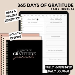 May include: A black and white image of a gratitude journal with a pink and black cover. The journal has a calendar on the first page and prompts for daily and nightly reflection. The text on the cover reads "365 Days of Gratitude Journal".