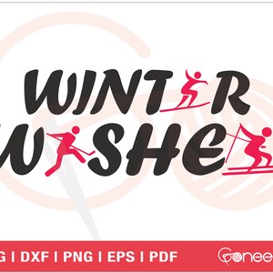 Deseos de deportes de invierno SVG / Snow Sports Cut File / Winter SVG / Snowboard Skiing / Commercial Use / Instant Download / Printable Vector