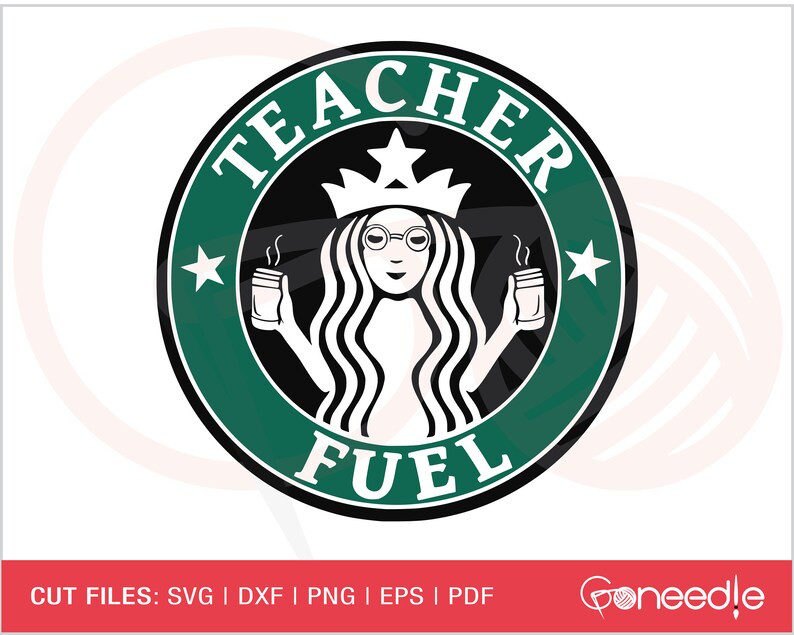Download Teacher Fuel SVG Teacher Coffee svg Teacher Starbucks svg | Etsy