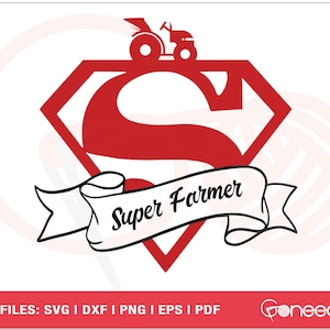Super Farmer SVG Cut File, Farming Love SVG, Farmer Svg, Support Your Local Farmer SVG, Funny Farmer Shirt Print, Sublimation