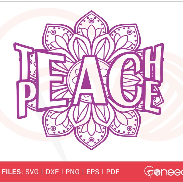 Teacher SVG, Teach Peace SVG, Mandala Teach svg ,Floral SVG, Teacher Quote svg For Cricut, Silhouette