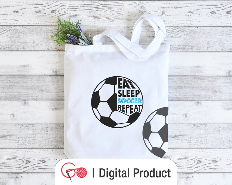Eat Sleep Soccer Repeat SVG Cut File | Soccer Life SVG | Commercial Use ...