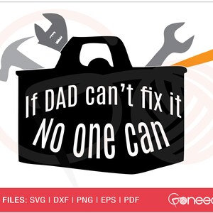 Mechanic Dad SVG, If Dad Can&#39;t Fix It No One Can SVG, Dad SVG, Best Dad Svg, Worlds Best Dad, Dad Tshirt Gift, Iron On File, Cuttable Vector