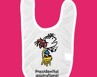 Presidential Aspirations Baby Bib