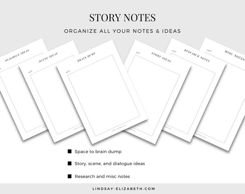 May include: A printable set of story notes templates for organizing ideas. The templates are labeled "Brain Dump", "Story Ideas", "Dialogue Ideas", "Scene Ideas", "Research Notes", and "Misc Notes".