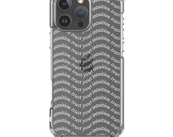 Trust Your Intuition iPhone Case | Clear Case for Multiple Sizes | Inspiring phone case, manifestation phone case, affirmation phone case