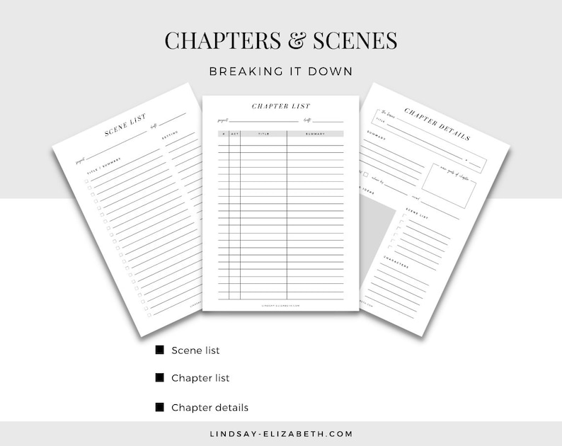 May include: Printable planner pages for organizing chapters and scenes of a book. The pages include sections for chapter title, summary, scene list, and character details.