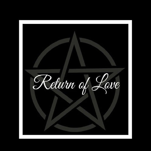 Return of Love Ritual