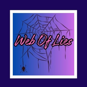 Destroy Their Web of Lies Spell