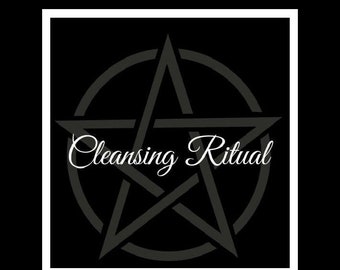 May include: A black and white image of a pentagram with a circle around it. The text "Cleansing Ritual" is written in white cursive font below the pentagram.