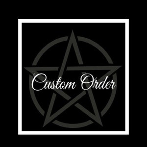 Custom Order Spell Ritual