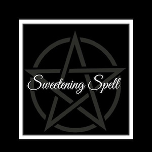 Sweetening Spell