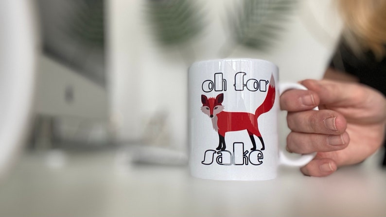 Custom coffee mug, Oh for Fox Sake image 1