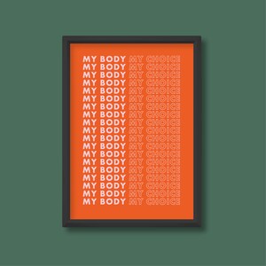 Mi cuerpo mi elección Cita Impresión / Empoderamiento de las mujeres feministas / Diseño gráfico colorido brillante Cartel retro / A5 A4 A3 A2 A1 A0 / Sin enmarcar