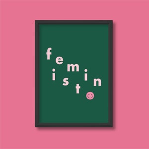 Impresión de citas positivas feministas / Tipografía motivacional / Cartel retro de diseño gráfico colorido brillante / A5 A4 A3 A2 A1 A0 / Sin marco