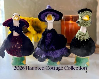 The 2026 Haunted Cottage Collection Crochet Patterns | Halloween Goose Outfit Collection | Witch, Vampire & Frankenstein | 7 Inch Desk Goose