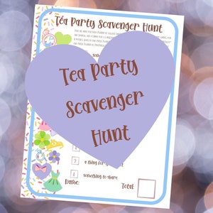 Tea Party Scavenger Hunt for Kids - Indoor Fun and Adventure with Multiple Varieties - Digital Printable - Instant Download