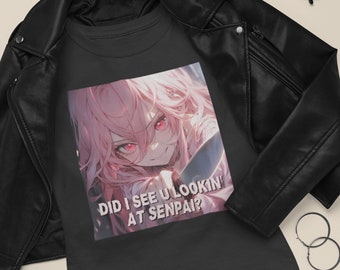 Gasai Yuno Anime Yandere T-Shirt - Yandere Gift - "Did I see you lookin' at senpai?" Funny Yandere Possessive T-Shirt - BF Gift Boyfriend