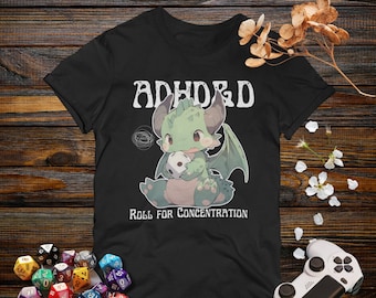 ADHD&D Dragon T-Shirt – Roll for Concentration, DND Gift