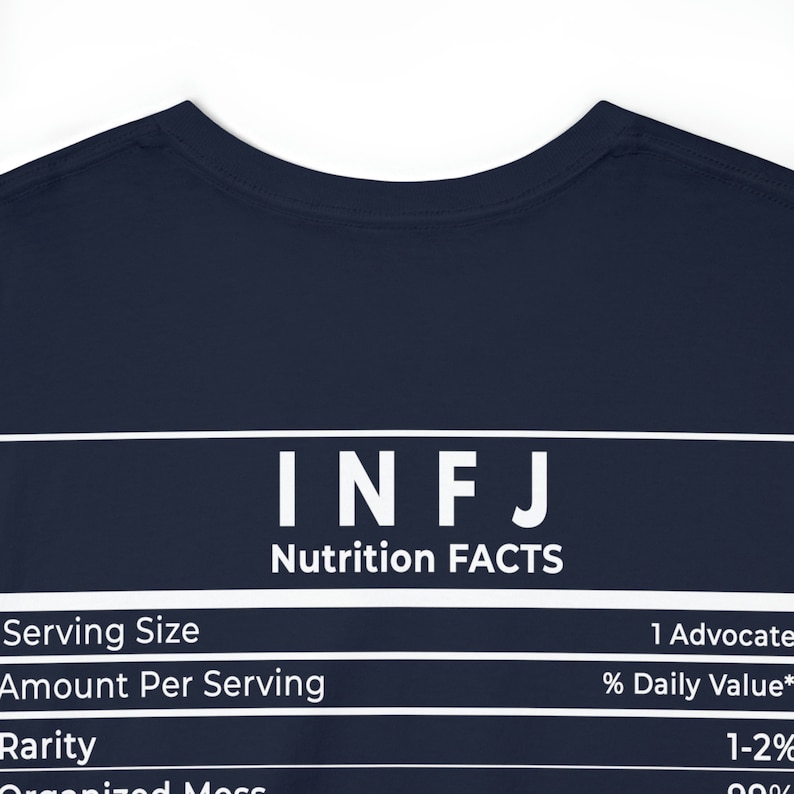 INFJ Nutrition Facts T-Shirt