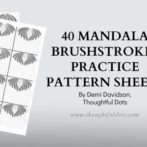 40 Mandala Brushstrokes Practice Pattern Sheets