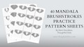 40 Mandala Brushstrokes Practice Pattern Sheets