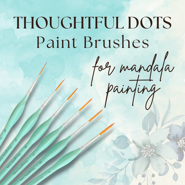 6 Piece Rigger Brush Set | Mandala Painting | Thoughtful Dots