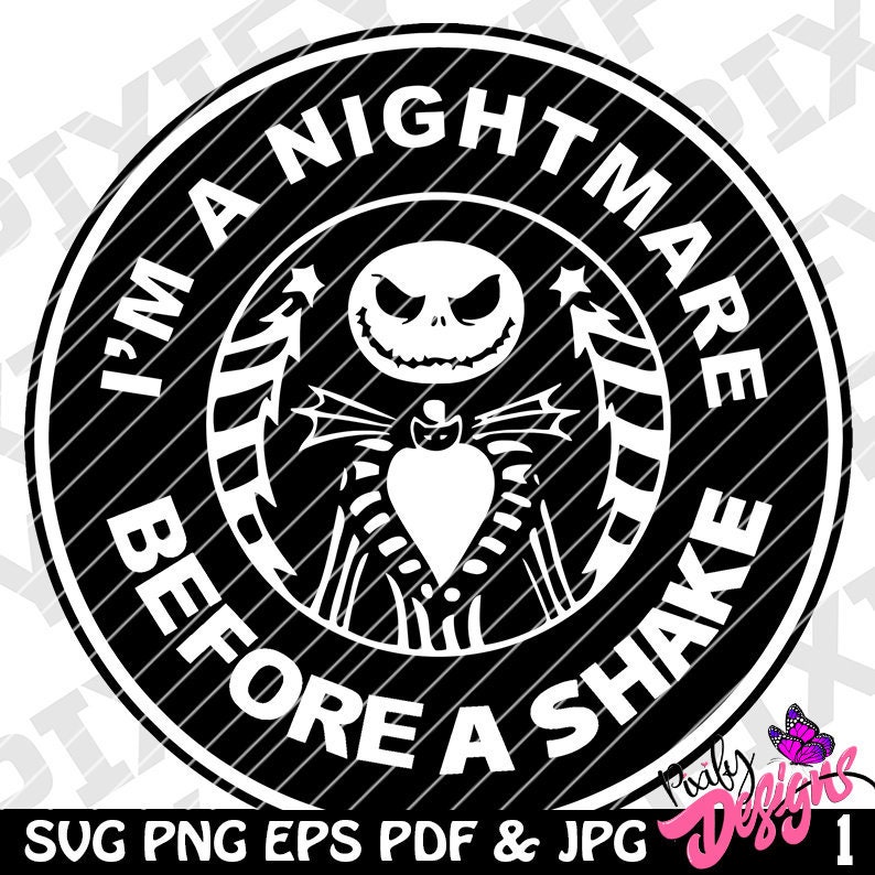 Free Free 166 Im A Nightmare Before Coffee Svg SVG PNG EPS DXF File