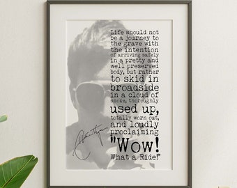Hunter S Thompson Quote Print: "Wow! What a Ride!" Literary Wall Art