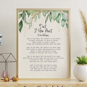 Dust If You Must Poem Print by Rose Milligan Quirky Poem Poster Print