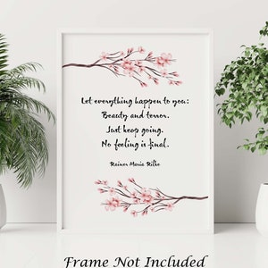 Cytat Rilkego - Niech wszystko ci się przydarzy... Żadne uczucie nie jest ostateczne Poemat Art Poster Print